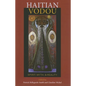 Haitian Vodou: Spirit, Myth, and Reality - Paperback