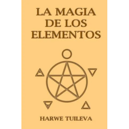 La Magia de los Elementos - Paperback