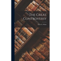 The Great Controversy - Hardcover