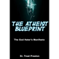 The Atheist Blueprint: The God Hater's Manifesto - Paperback