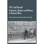 1917 and Beyond: Continuity, Rupture and Memory in Russian Music - Paperback