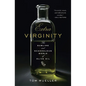 Extra Virginity: The Sublime and Scandalous World of Olive Oil - Hardcover