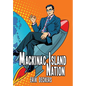Mackinac Island Nation - Hardcover