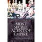 Most Secret Agent of Empire: Reginald Teague-Jones, Master Spy of the Great Game - Hardcover