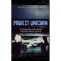 Project Unicorn, Volume 1: 30 Young Adult Short Stories Featuring Lesbian Heroines - Paperback