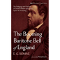 The Booming Baritone Bell of England: The Pedagogy and Practice of Charles Haddon Spurgeon's Open-Air Preaching - Hardcover