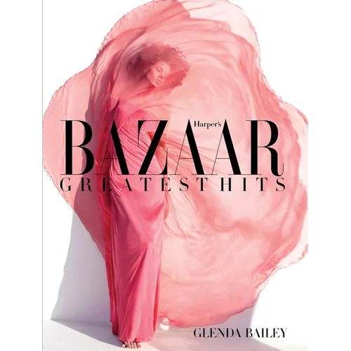 Harper's Bazaar: Greatest Hits - Hardcover