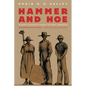 Hammer and Hoe: Alabama Communists During the Great Depression - Paperback