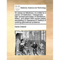 An Essay on Blindness, in a Letter to a Person of Distinction: Interspersed with Several Anecdotes of Sanderson, Milton, and Others with Copper-Plates - Paperback