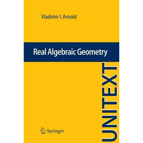 Real Algebraic Geometry - Paperback