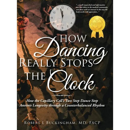 How Dancing Really Stops the Clock - Hardcover