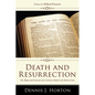 Death and Resurrection: The Shape and Function of a Literary Motif in the Book of Acts - Hardcover