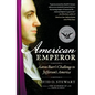 American Emperor: Aaron Burr's Challenge to Jefferson's America - Paperback