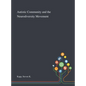 Autistic Community and the Neurodiversity Movement - Hardcover