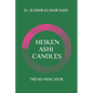 Heiken Ashi Candles: Trend indicator.... - Paperback
