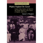 Mighty England Do Good: Culture, Faith, Empire, and World in the Foreign Missions of the Church of England, 1850-1915 - Paperback