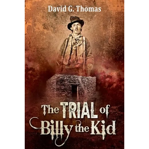 The Trial of Billy the Kid - Paperback