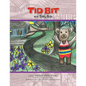 Tid Bit the Teddy Bear - Paperback