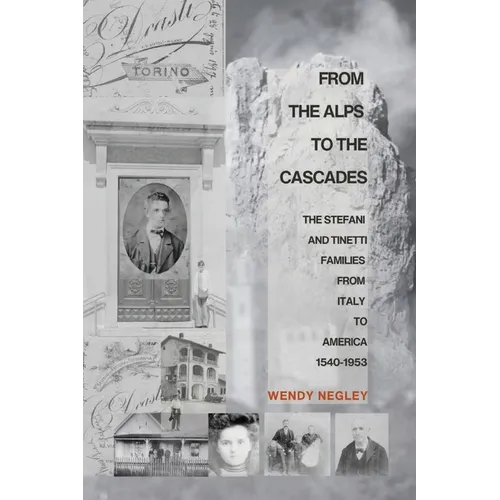 From the Alps to the Cascades - Paperback