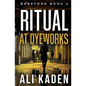 Ritual at Dyeworks: Baneford Series Book 2 - Paperback