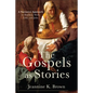 Gospels as Stories - Hardcover