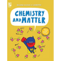 Chemistry and Matter - Hardcover