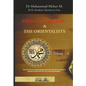 Sirat Al Nabi (Saw) and the Orientalists - Vol. 1 A: From the background to the beginning of the Prophet's Mission - Paperback