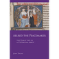 Aelred the Peacemaker: The Public Life of a Cistercian Abbot Volume 251 - Paperback