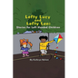 Lefty Lucy and Lefty Leo: Stories for Left Handed Children - Paperback