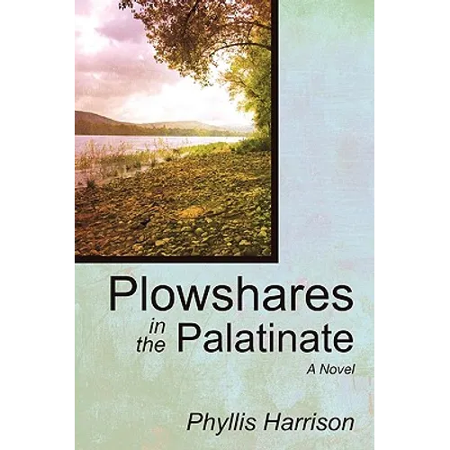 Plowshares in the Palatinate - Paperback