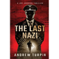 The Last Nazi: A Joe Johnson Thriller, Book 1 - Hardcover