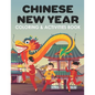 Chinese New Year Coloring & Activities Book: Happy New Year, Children's Gift, Notebook, Activity Journal - Paperback