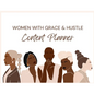 Women With Grace & Hustle Content Planner - Paperback