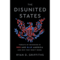 The Disunited States: Threats of Secession in Red and Blue America and Why They Won't Work - Hardcover