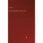 My Time, and What I've Done with It - Hardcover