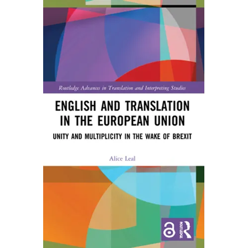 English and Translation in the European Union: Unity and Multiplicity in the Wake of Brexit - Paperback