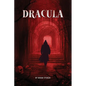 Dracula- The Original Classic Novel with Bonus Annotated Introduction - Paperback