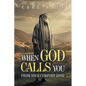 When God Calls You From Your Comfort Zone - Paperback
