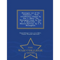 Nicaragua: War of the Filibusters ... with Introductory Chapter by Hon. L. Baker. the Nicaraguan Canal, by Hon. W. A. Maccorkle . - Paperback
