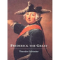 Frederick the Great - Paperback