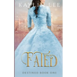 Fated: Cinderella's Story - Paperback