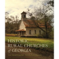 Historic Rural Churches of Georgia - Hardcover