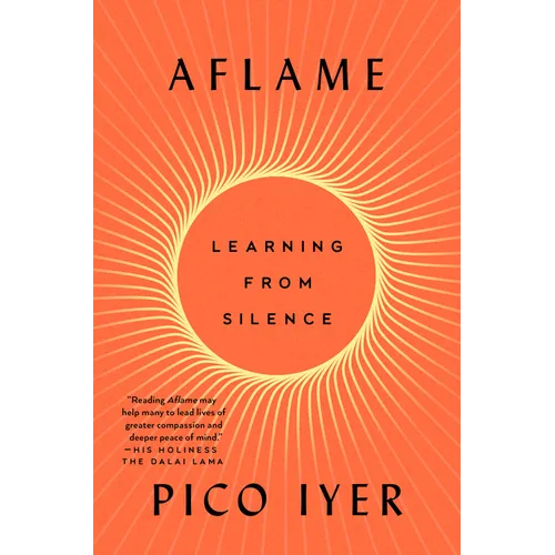 Aflame: Learning from Silence - Hardcover