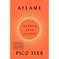 Aflame: Learning from Silence - Hardcover