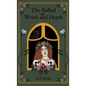 The Ballad of Wrath and Death - Hardcover