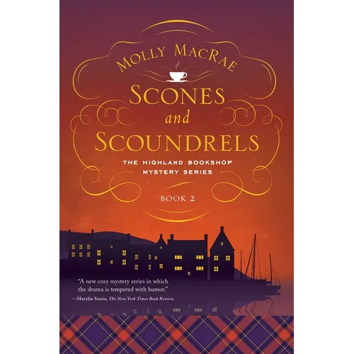 Scones and Scoundrels: The Highland Bookshop Mystery Series: Book 2 - Paperback
