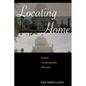 Locating Home: India's Hyderabadis Abroad - Hardcover