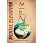 Mental Elevation - Paperback