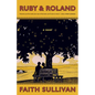 Ruby & Roland - Hardcover