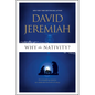 Why the Nativity?: 25 Compelling Reasons We Celebrate the Birth of Jesus - Paperback